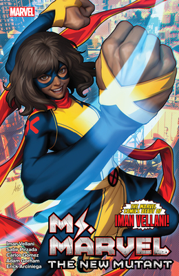 Ms. Marvel: The New Mutant Vol. 1 - Vellani, Iman, and Pirzada, Sabir, and Lau, Stanley Argerm