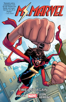 Ms. Marvel Vol. 10: Time And Again - Wilson, G. Willow, and Rowell, Rainbow