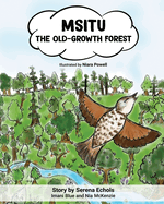 Msitu: The Old-Growth Forest