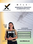 Mtle Minnesota Pedagogy: Elementary (K-6) Teacher Certification Test Prep Study Guide