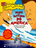 MTV's Beavis and Butt-Head Do America: The Official Script Book