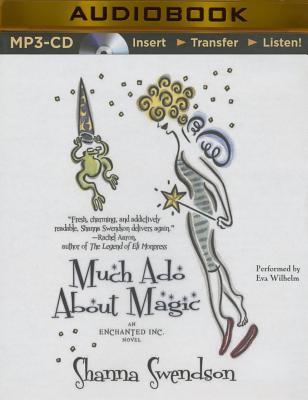 Much ADO about Magic - Swendson, Shanna, and Wilhelm, Eva (Read by)