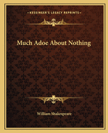 Much Adoe About Nothing