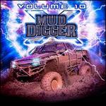 Mud Digger, Vol. 10