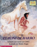 Mud Pony (Poni de Barro, El): Poni de Barro, El