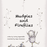 Mudpies and Fireflies