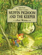 Muffin Pigdoom and the keeper