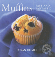 Muffins: Fast and Fantastic