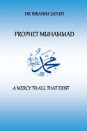 Muhammad: A Mercy to All Nation