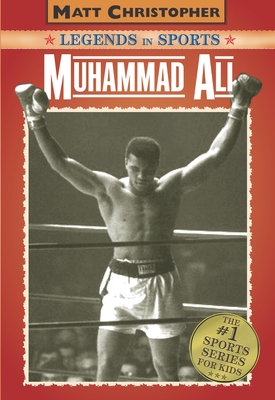 Muhammad Ali: Legends in Sports - Stout, Glenn, and Christopher, Matt