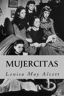 Mujercitas - Alcott, Louisa May