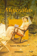 Mujercitas - Alcott, Louisa May (Translated by)