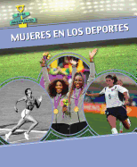 Mujeres En Los Deportes (Women in Sports)