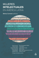 Mujeres intelectuales en Amrica Latina