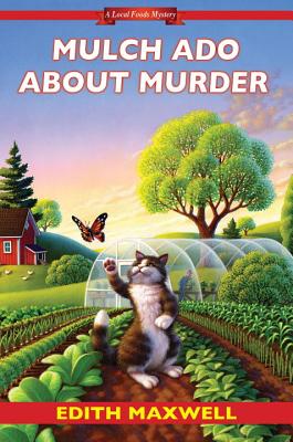 Mulch Ado about Murder - Maxwell, Edith