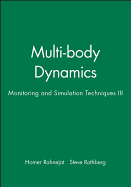 Multi-Body Dynamics: Monitoring and Simulation Techniques III
