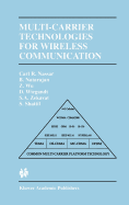 Multi-Carrier Technologies for Wireless Communication