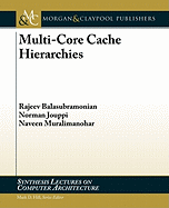 Multi-core Cache Hierarchies