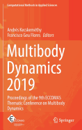 Multibody Dynamics 2019: Proceedings of the 9th Eccomas Thematic Conference on Multibody Dynamics