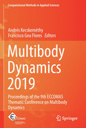 Multibody Dynamics 2019: Proceedings of the 9th Eccomas Thematic Conference on Multibody Dynamics