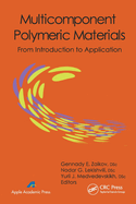 Multicomponent Polymeric Materials: From Introduction to Application