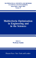 Multicriteria Optimization in Engineering and in the Sciences