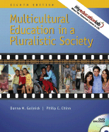 Multicultural Education in a Pluralistic Society (with Myeducationlab)