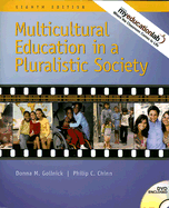 Multicultural Education in a Pluralistic Society - Gollnick, Donna M, Dr., and Chinn, Phillip C