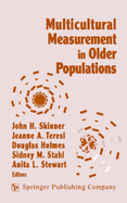 Multicultural Measurement in Older Populations