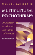 Multicultural Psychotherapy: An Approach to Individual and Cultural Differences