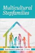 Multicultural Stepfamilies