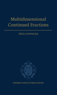 Multidimensional Continued Fractions