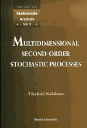 Multidimensional Second Order Stochastic Processes