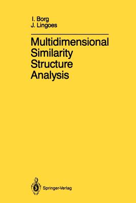 Multidimensional Similarity Structure Analysis - Borg, I, and Lingoes, J