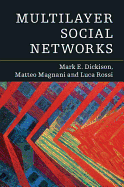 Multilayer Social Networks