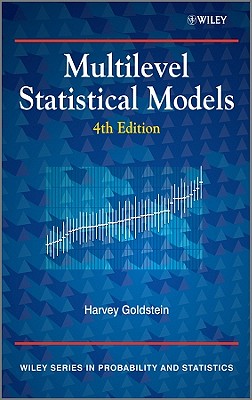 Multilevel Statistical Models - Goldstein, Harvey