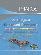 Multilingual Illustrated Dictionary: English/IsiZulu/Sesotho/IsiXhosa/Setswana/Afrikkaans/Sepedi