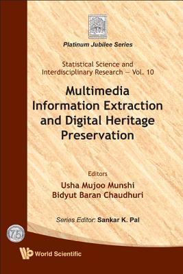 Multimedia Info Extract & Digital..(V10) - Mujoo-Munshi, Usha (Editor), and Chaudhuri, Bidyut Baran (Editor)