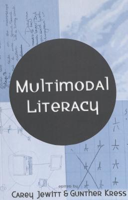 Multimodal Literacy - Bigum, Chris, and Knobel, Michele, and Lankshear, Colin