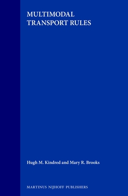 Multimodal Transport Rules - Kindred, Hugh M, and Brooks, Mary R