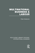 Multinational Business and Labour (Rle International Business)