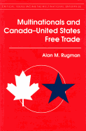 Multinationals and Canada--U.S. Free Trade