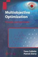 Multiobjective Optimization: Principles and Case Studies