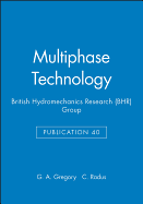 Multiphase Technology