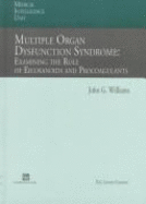 Multiple Organ Dysfunction Syndrome: Examining the Role of Eicosanoids and Procoagulants