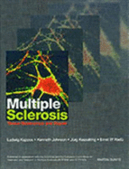 Multiple Sclerosis: Tissue Destruction and Repair