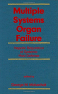 Multiple Systems Organ Failure: Hepatic Regulation of Systemic Host Defense