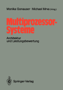 Multiprozessor-Systeme: Architektur Und Leistungsbewertung