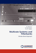 Multirate Systems and Filterbanks