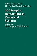 Multitrophic Interactions in Terrestrial Systems: 36th Symposium of the British Ecological Society